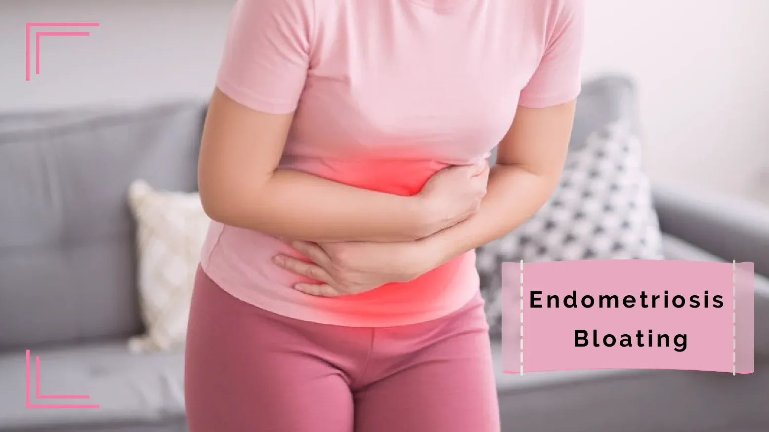 Endometriosis Bloating Periods With A Rather Abnormal Pain