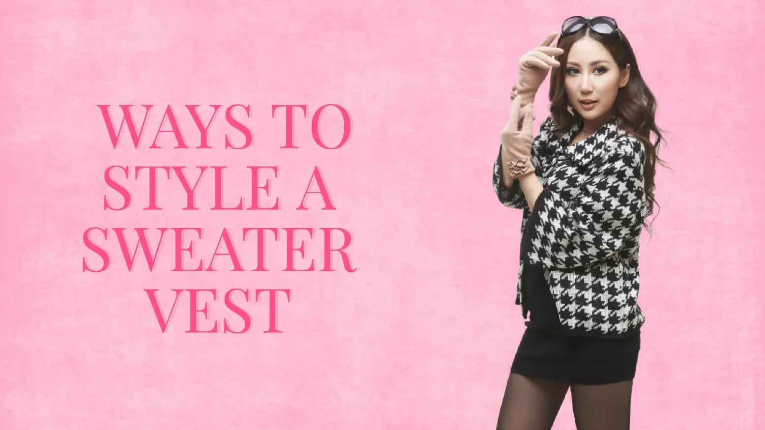 Best Ways To Style A Sweater Vest