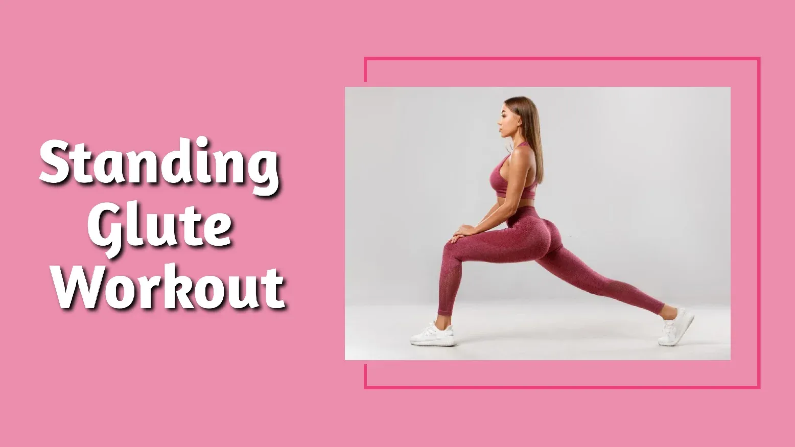 Standing Glute Exercises