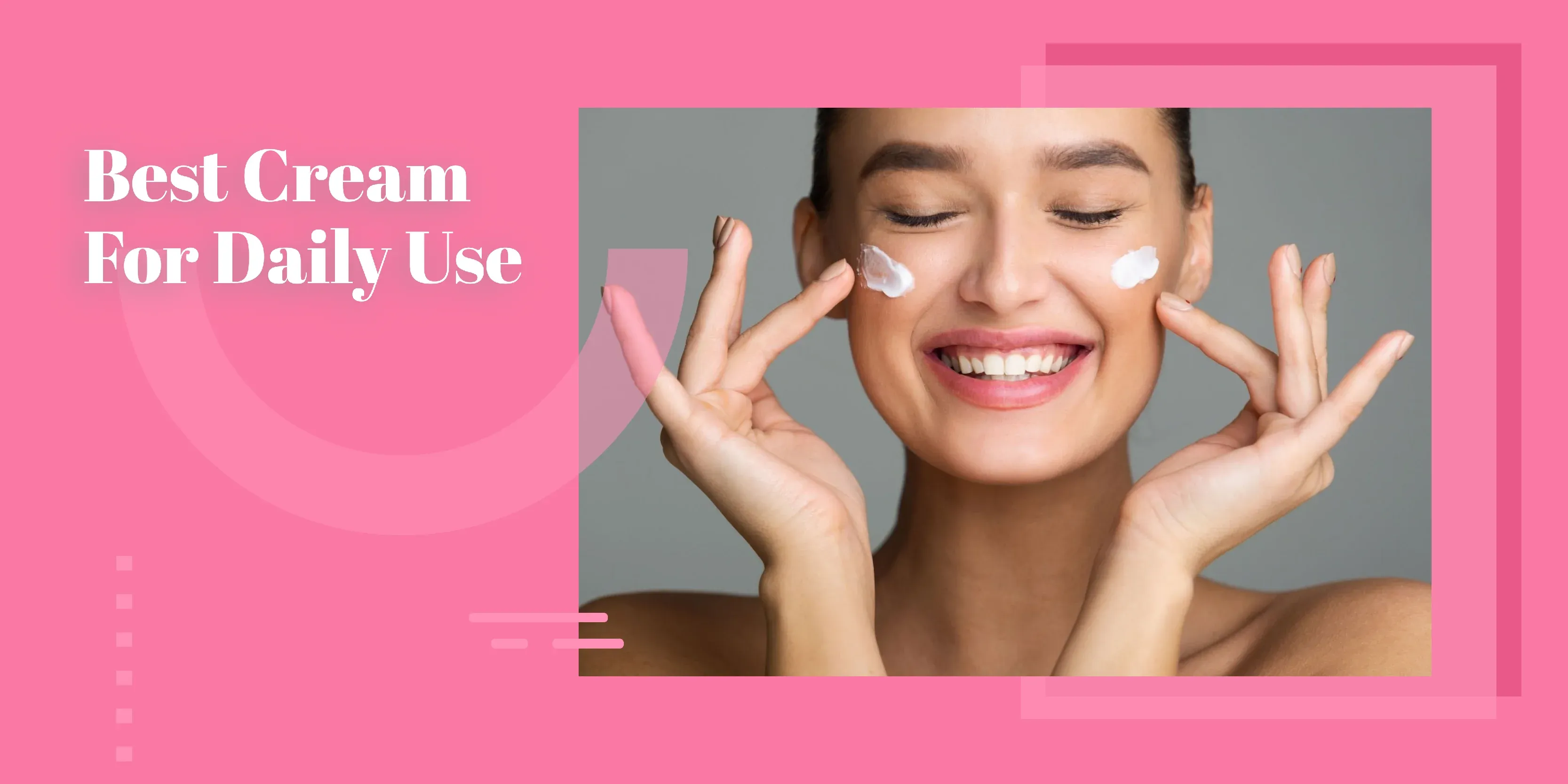Different Types Of Moisturizers For Oily Skin