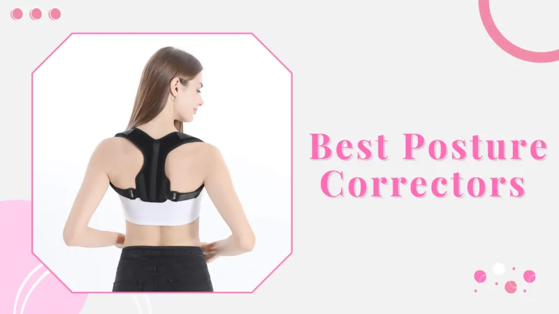Best Posture Correctors 