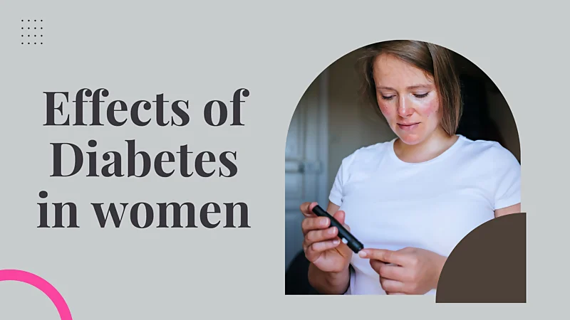 Effects of Diabetes in Women
