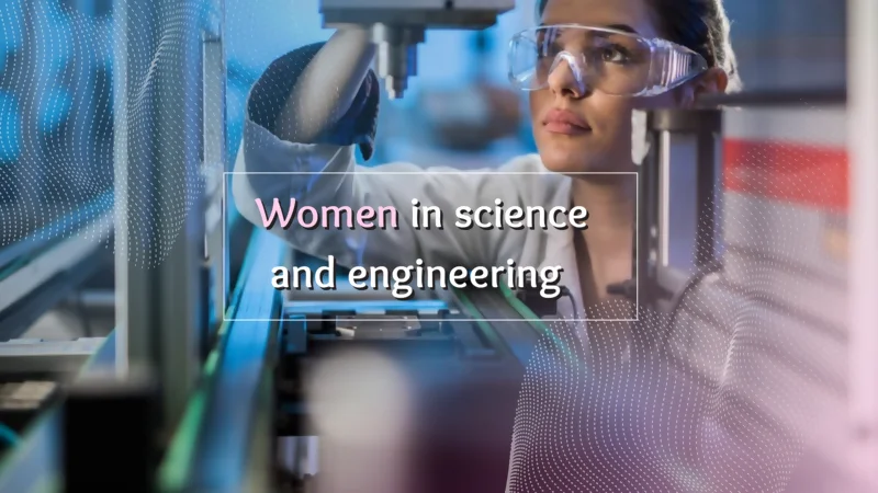  Women In Science And Engineering