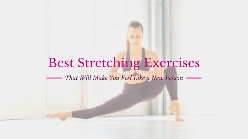 stretching exercises for flexibility