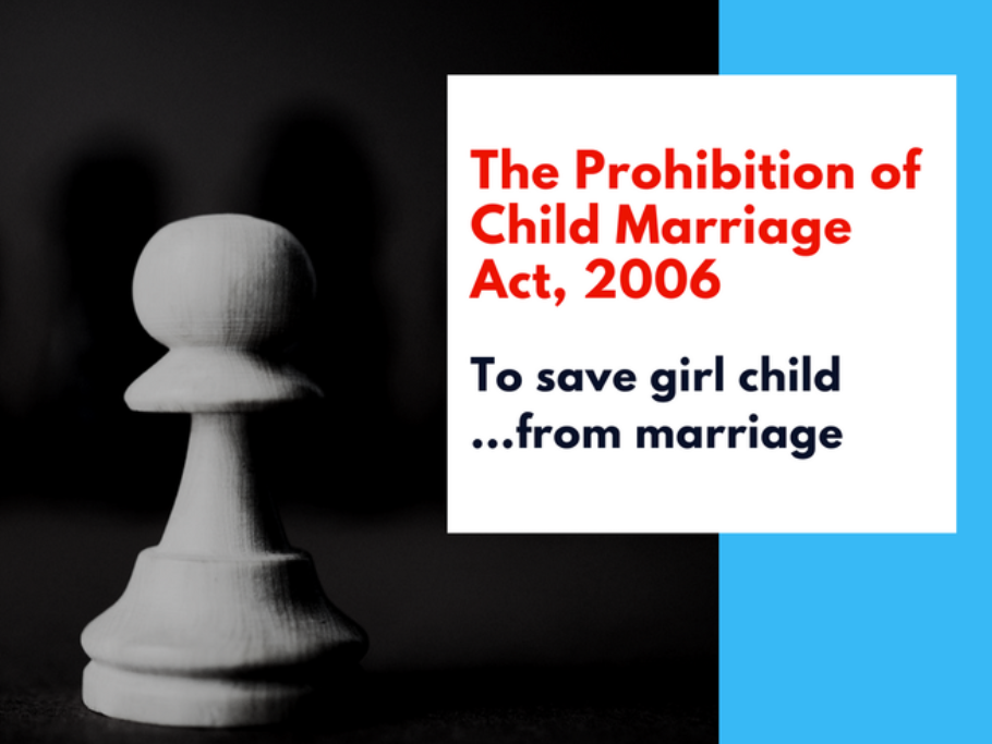 The Prohibition of Child Marriage Act, 2006