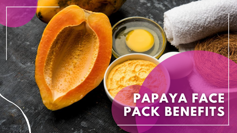 Papaya Benefits Face 