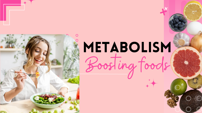 metabolism boosting foods