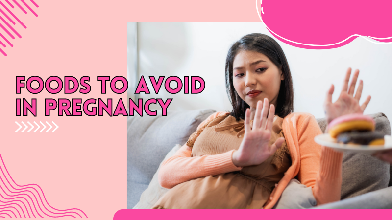 foods to avoid in pregnancy
